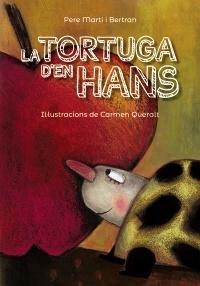 La tortuga d'en Hans. 