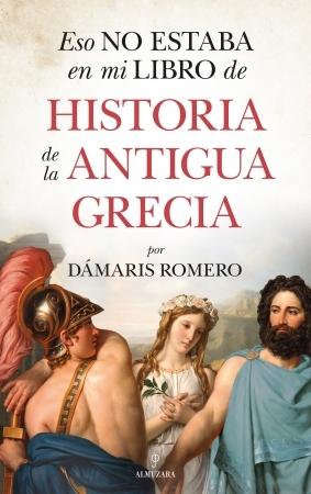 Eso no estaba en mi libro de Historia de la Antigua Grecia