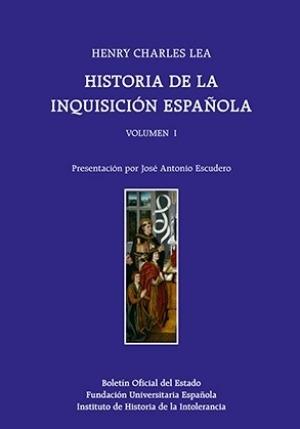 Historia de la Inquisición española (3 Vols.)