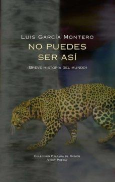 No puedes ser así "(Breve historia del mundo)". 