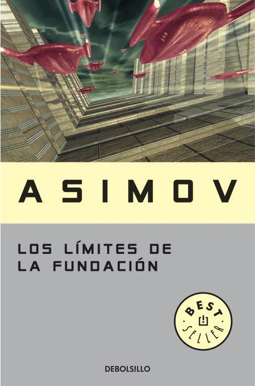 Los límites de la Fundacion " (Ciclo de la Fundación - 6)".