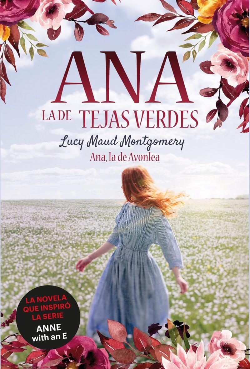 Ana, la de Avonlea "(Ana la de Tejas Verdes - 2)"