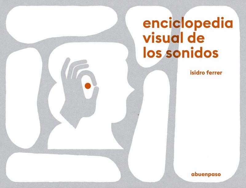 Enciclopedia visual de los sonidos. 