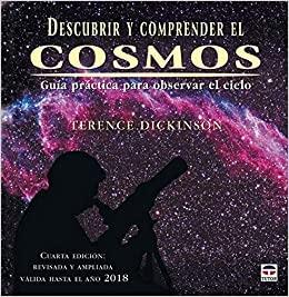 Descubrir y comprender el cosmos "Guía práctica para observar el cielo"