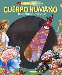 Cuerpo humano "(Libro Linterna)"