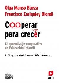 Cooperar para crecer "El aprendizaje cooperativo en Educación Infantil"