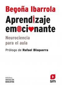 Aprendizaje emocionante "Neurociencia para el aula"