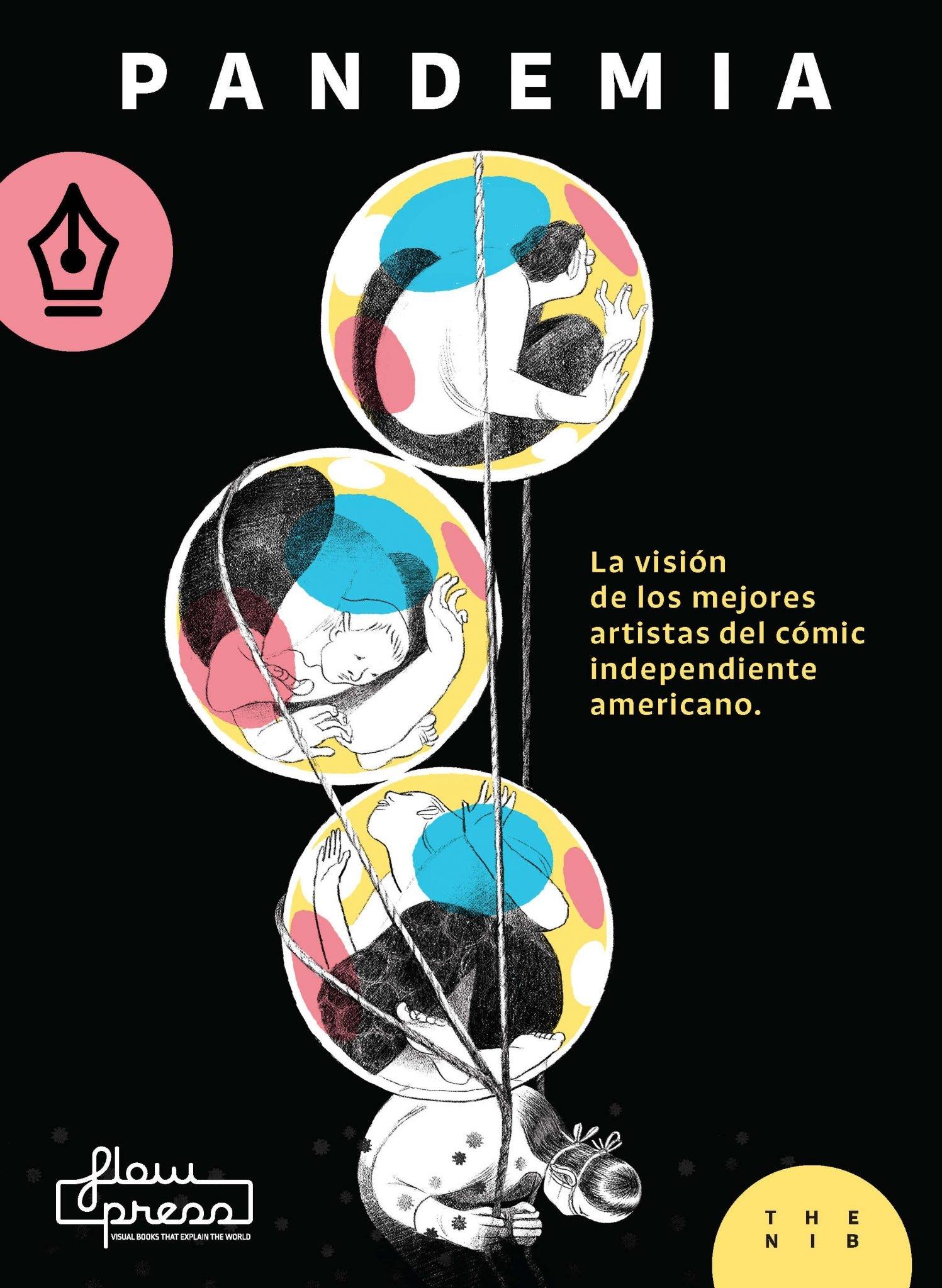 Pandemia "La visión de los mejores artistas del cómic independiente americano"