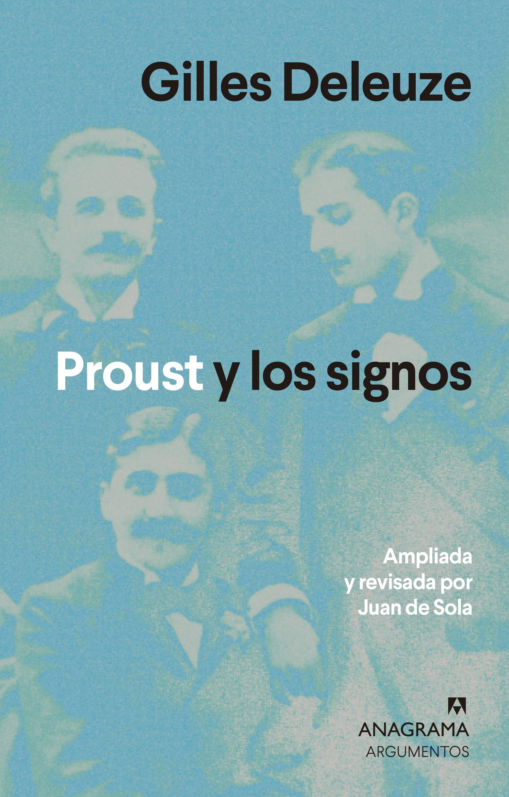 Proust y los signos "(Edición revisada y ampliada)"