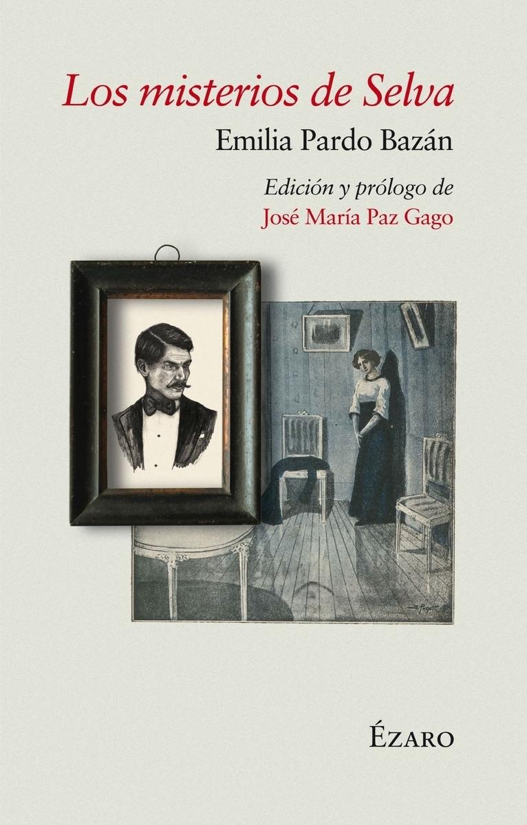 Los misterios de Selva "(Novela policíaca inédita)". 