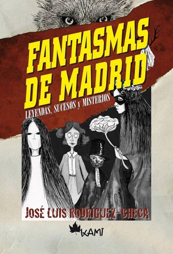 Fantasmas de Madrid. 