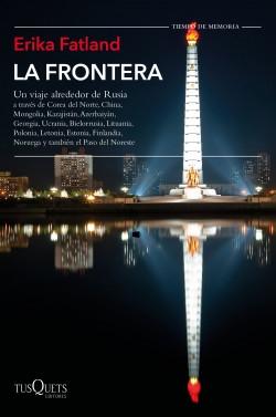 La frontera "Un viaje alrededor de Rusia". 