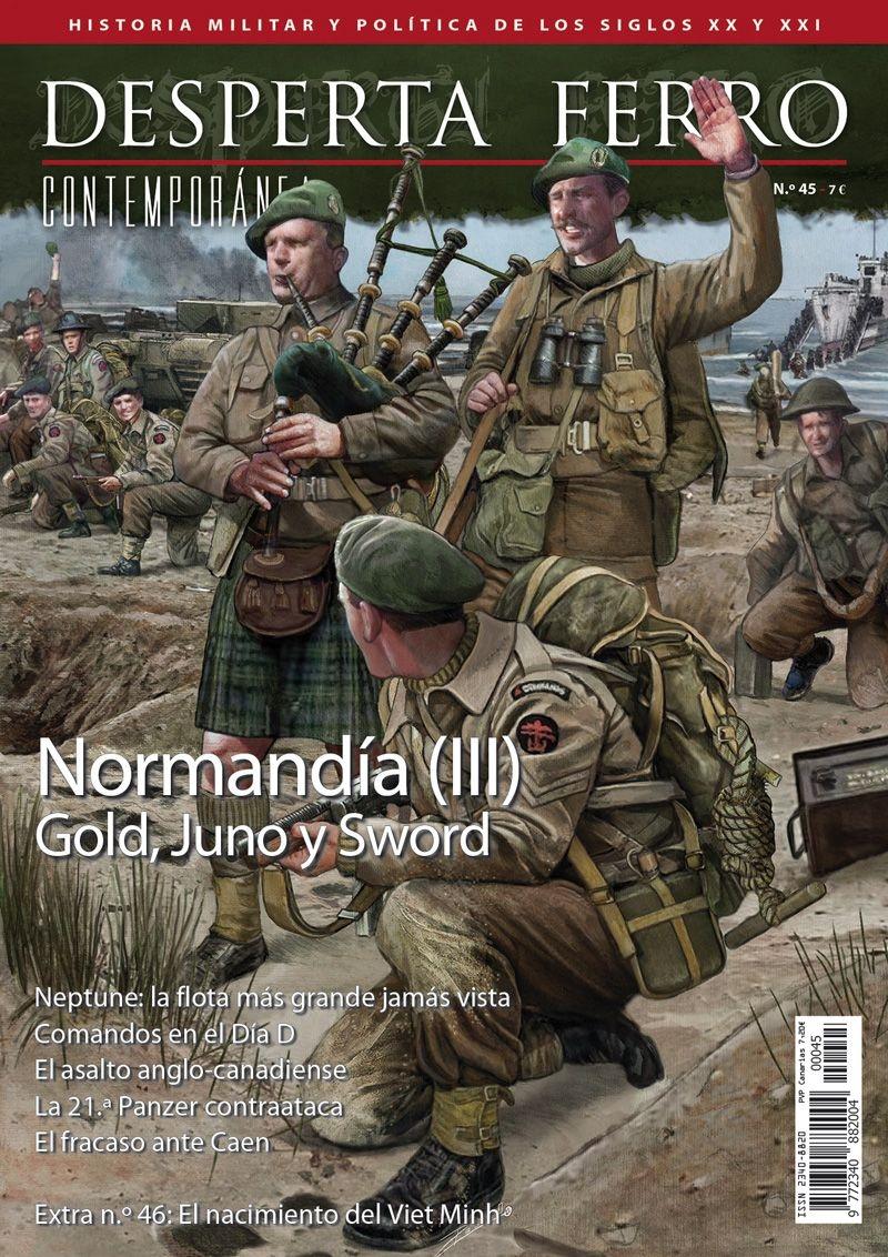Desperta Ferro. Contemporánea nº 45: Normandía (III): Gold, Juno y Sword