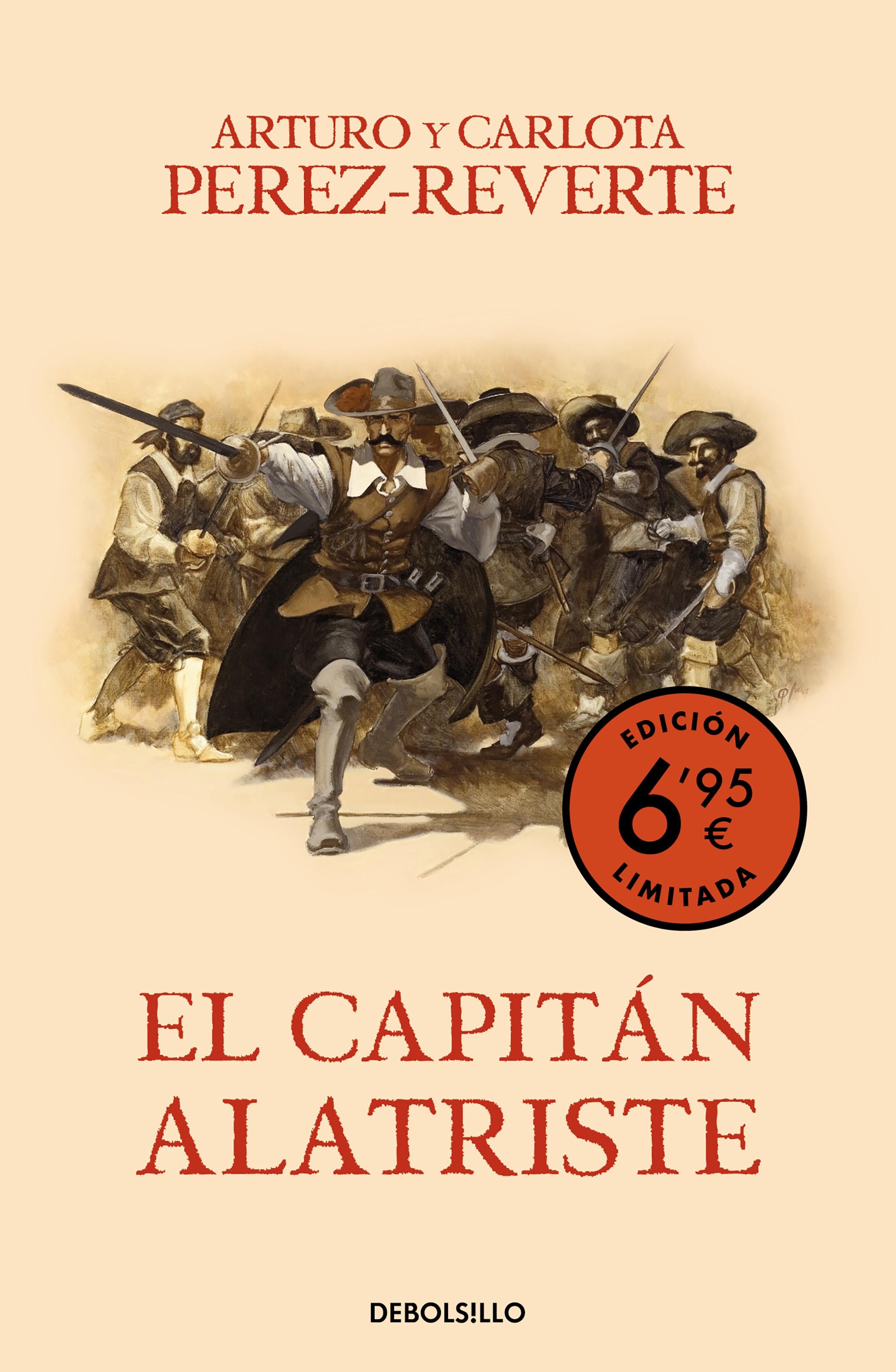 El capitán Alatriste "(Las aventuras del capitán Alatriste - I)". 