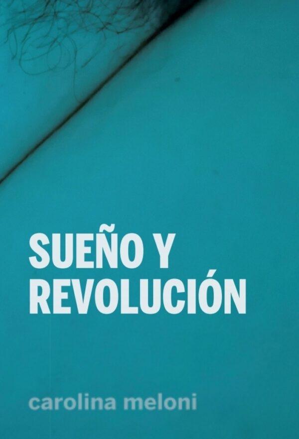 Sueño y revolución. 
