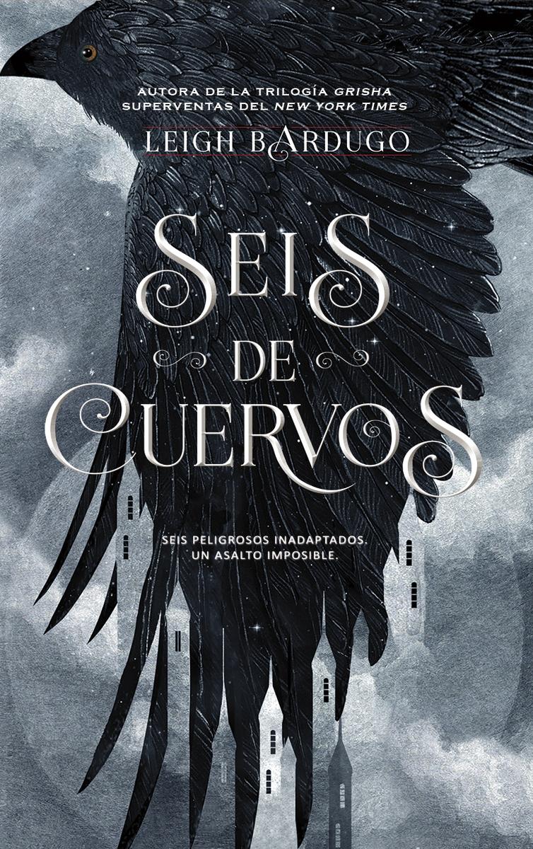 Seis de cuervos "(Seis de cuervos - 1)".