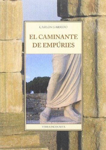 El caminante de Empúries