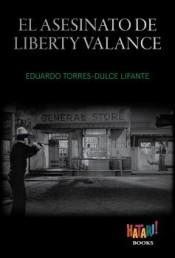 El asesinato de Liberty Valance. 