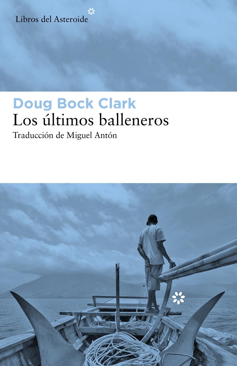 Los últimos balleneros. 