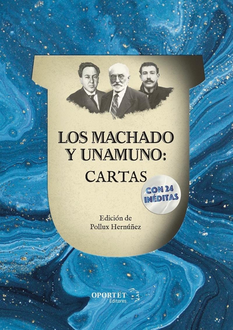 Los Machado y Unamuno: Cartas. 