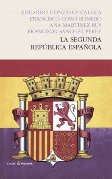 La Segunda República Española.