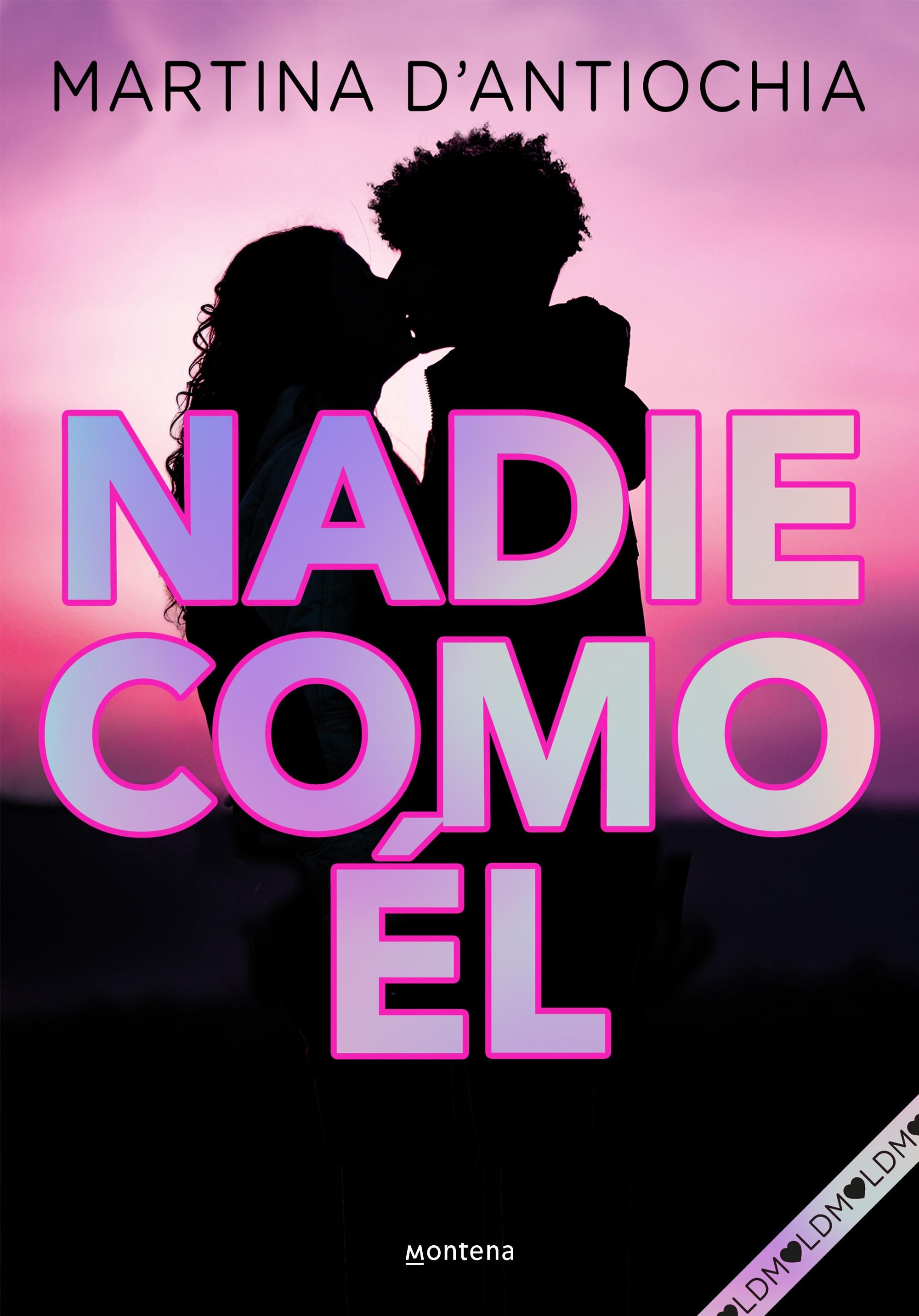 Nadie como él "(Serie Nadie - 1)".