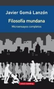 Filosofía mundana "Microensayos completos"