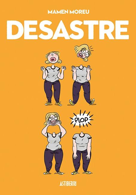 Desastre. 