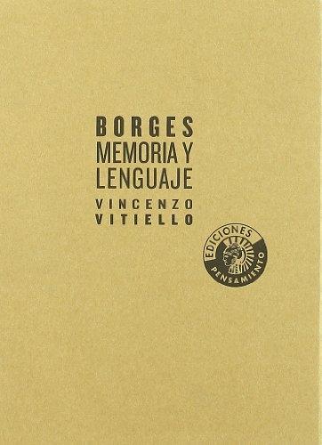 Borges. Memoria y lenguaje
