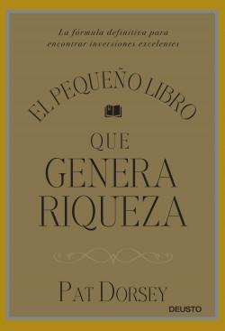 El pequeño libro que genera riqueza. 