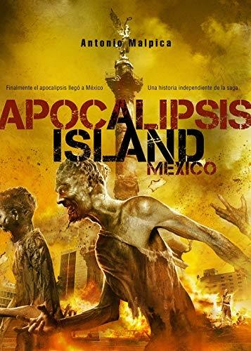 Apocalipsis Island - México