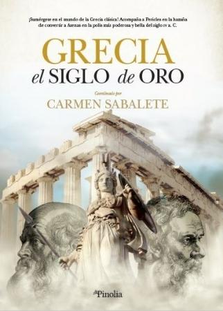 Grecia. El siglo de oro. 