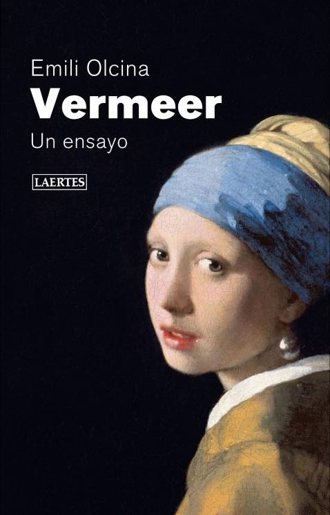 Vermeer "Un ensayo". 