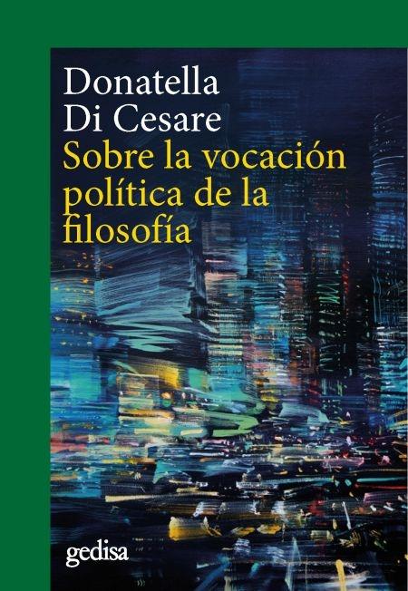 Sobre la vocación política de la filosofía.