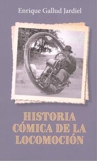 Historia cómica de la locomoción