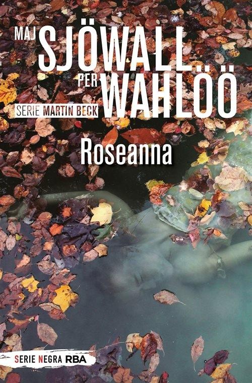 Roseanna "(Serie Martin Beck - 1)". 