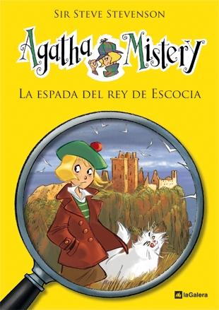 Agatha Mistery - 3: La espada del Rey de Escocia. 