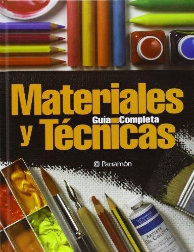 Materiales y técnicas "Guía completa". 