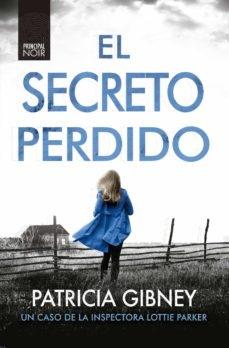 El secreto perdido "(Inspectora Lottie Parker - 3)". 