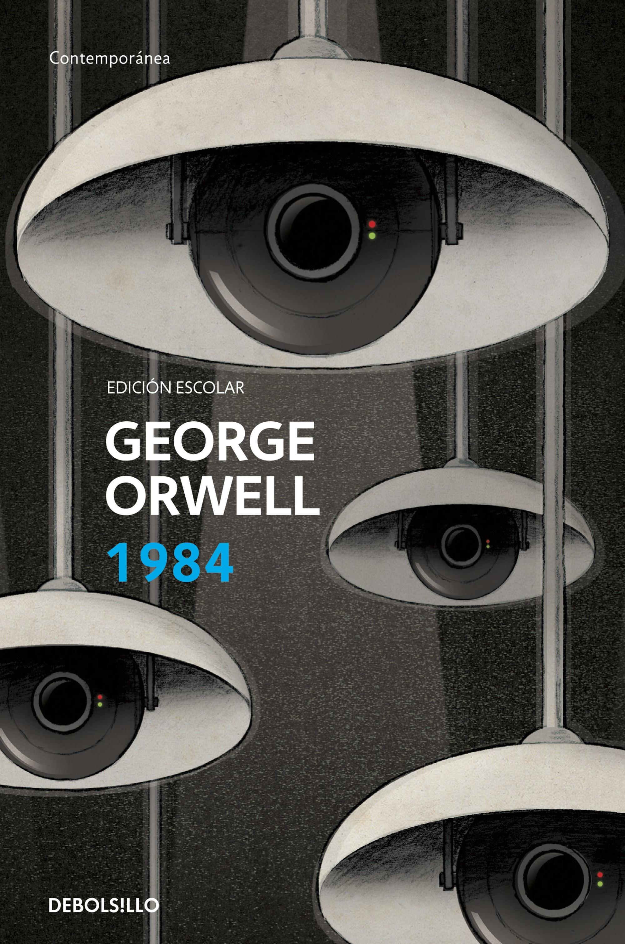 1984 "(Edición escolar definitiva avalada por The Orwell Estate)".