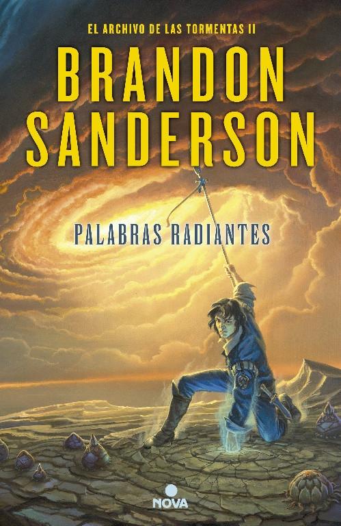 Palabras radiantes "(El Archivo de las Tormentas - II)"