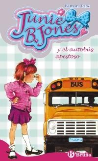 Junie B. Jones y el autobús apestoso "(Junie B. Jones - 1)". 