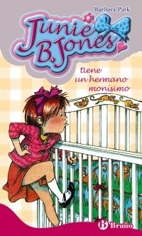 Junie B. Jones tiene un hermano monísimo "(Junie B. Jones - 2)". 