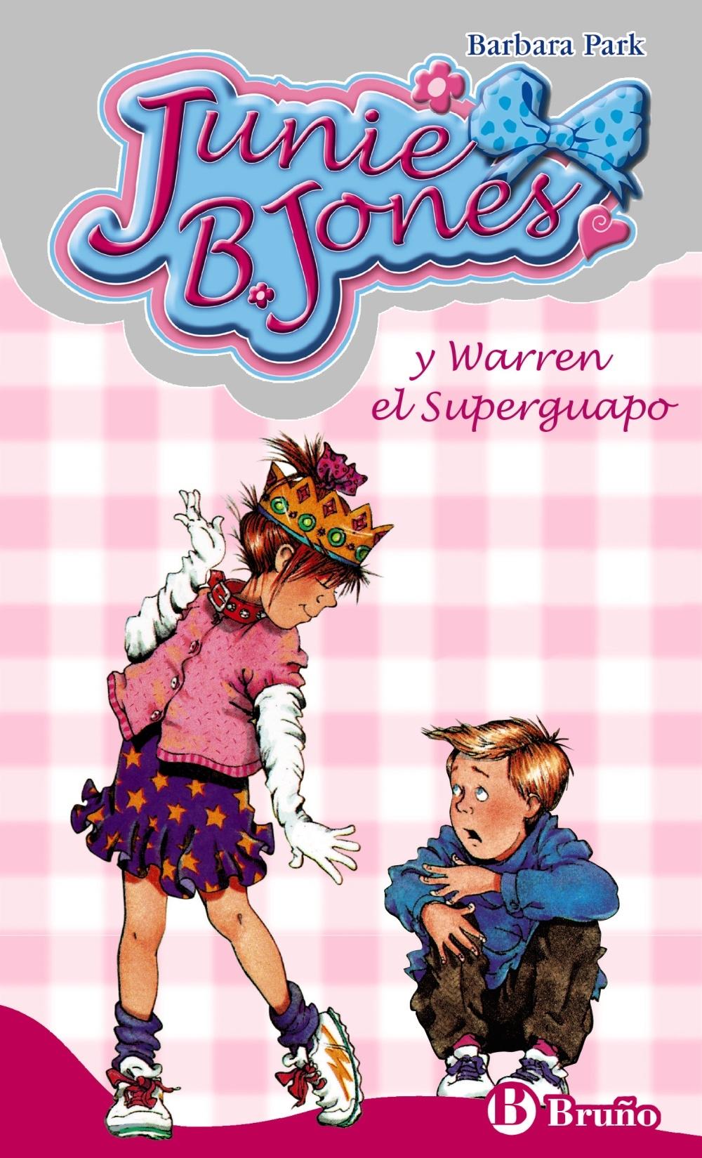 Junie B. Jones y Warren el Superguapo. 