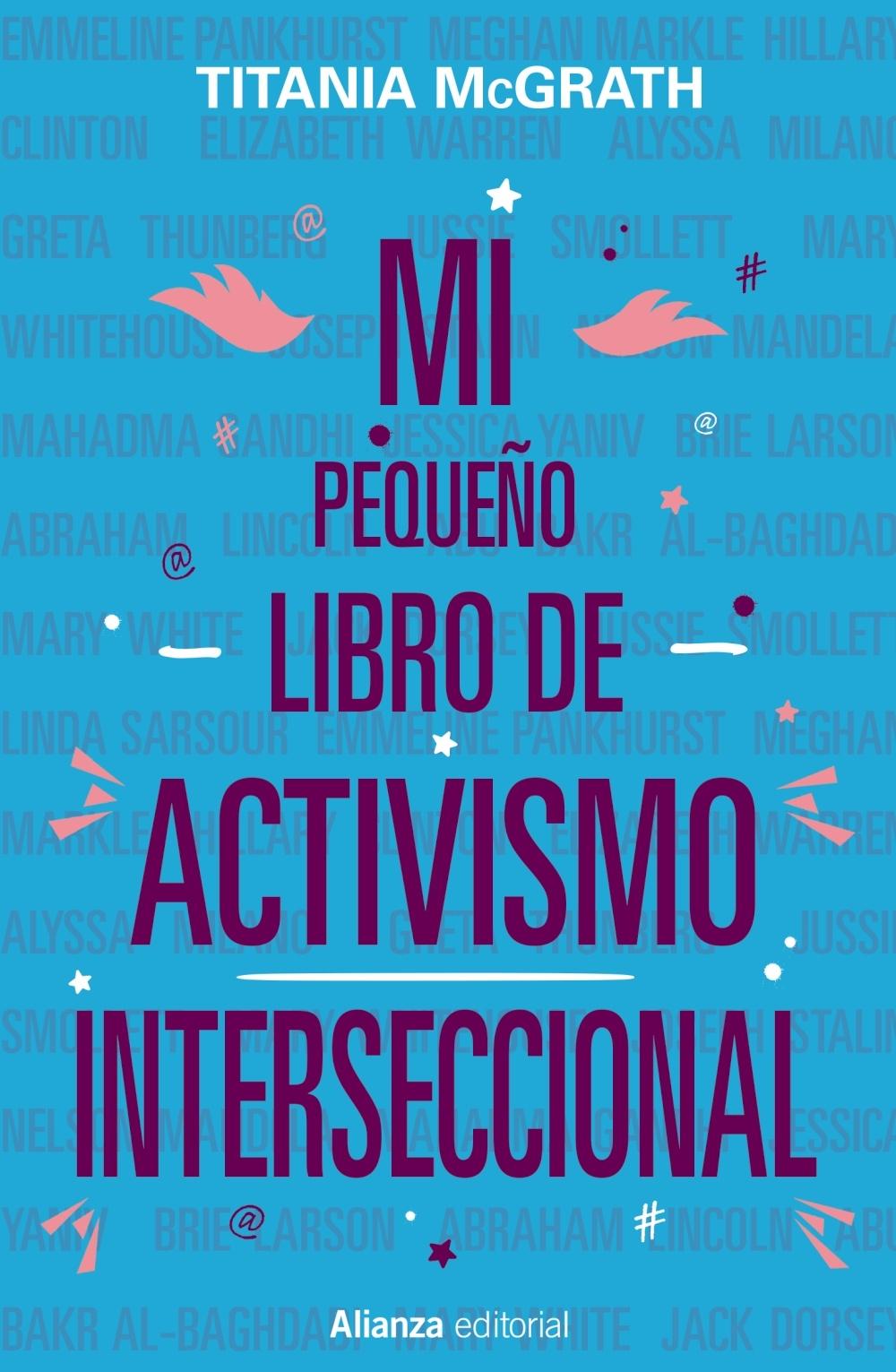 Mi pequeño libro de activismo interseccional. 