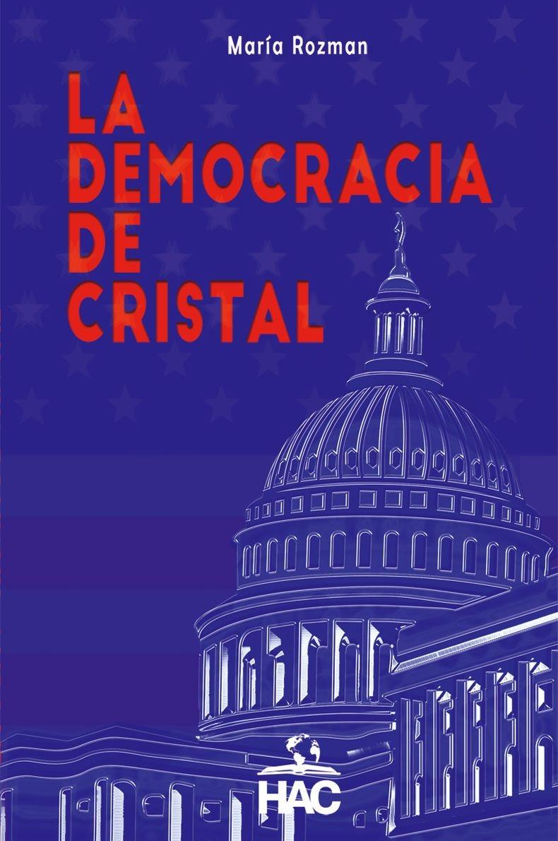 La democracia de cristal.