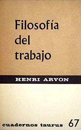 Filosofía del trabajo.