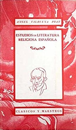 Estudios de literatura religiosa española "Época medieval y Edad de Oro"