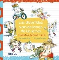 Las divertidas vacaciones de las letras "Cuentos de la A a la Z". 