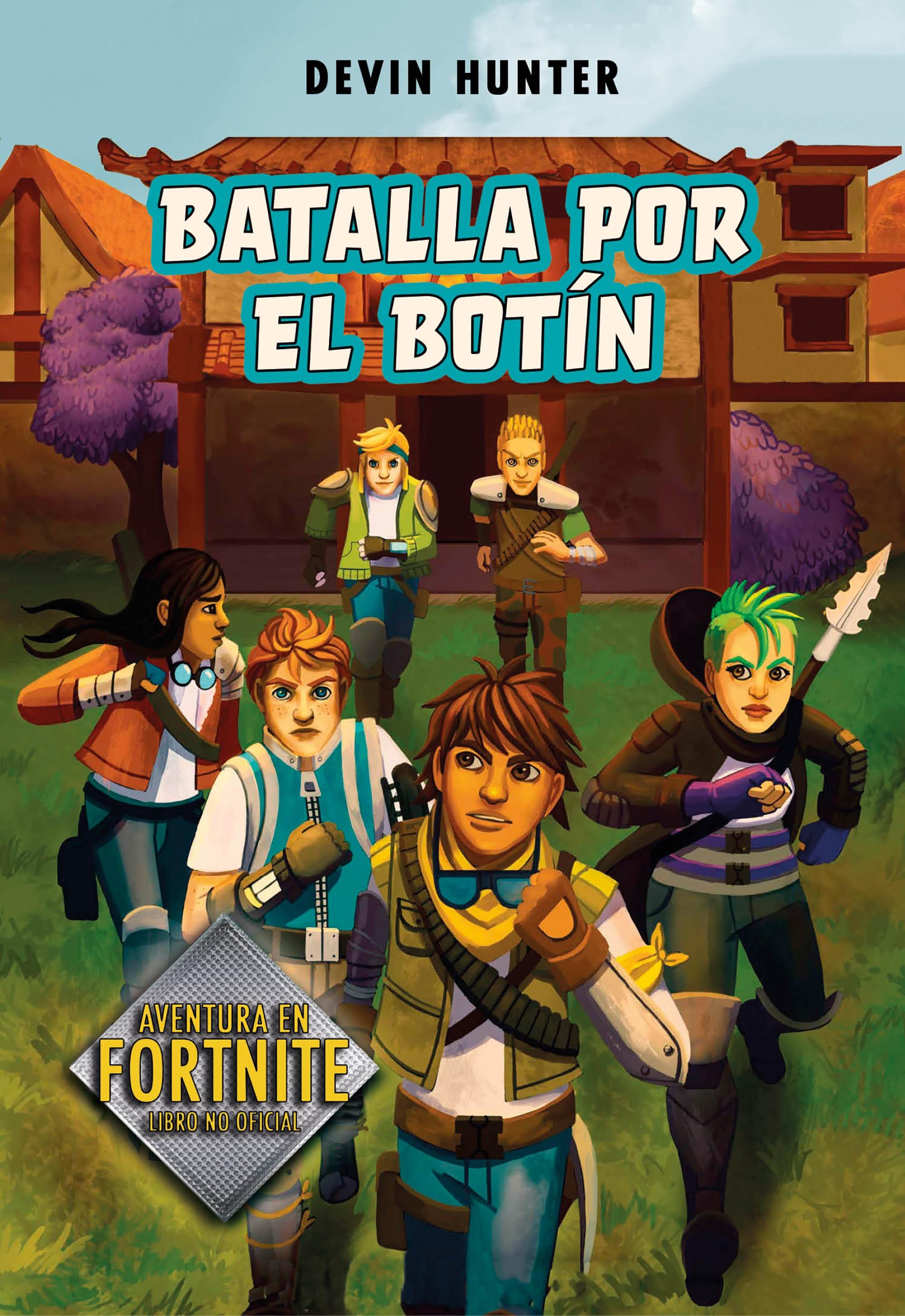 Batalla por el botín "(Atrapados en Battle Royale - Libro 2)"